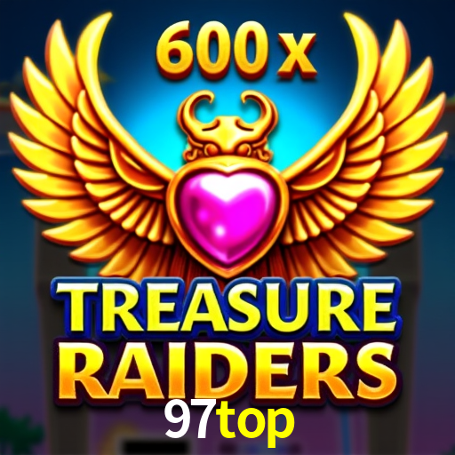 97top: Jogos de Caça-Níqueis-Altas Recompensas, Roleta-Velocidade, Blackjack-Desafios Máximos